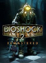Buy Bioshock 2 - Remastered Game Download