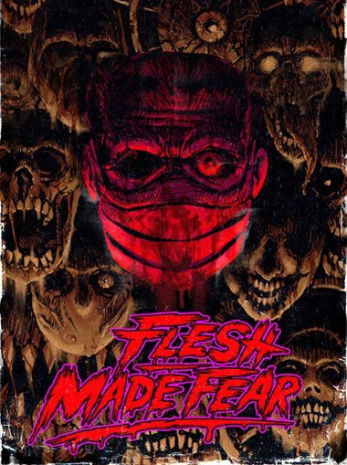 Flesh Made Fear immagine di copertina
