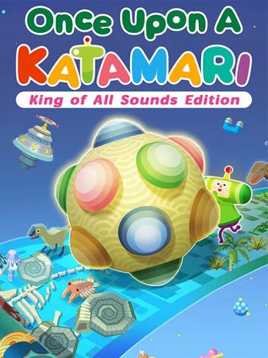 Once Upon A KATAMARI - King of All Sounds Edition cover image