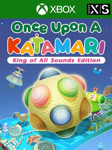 Once Upon A KATAMARI - King of All Sounds Edition - Xbox Series X|S cover image