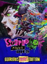 cover image Stupid Never Dies: Glorious Idiot Edition