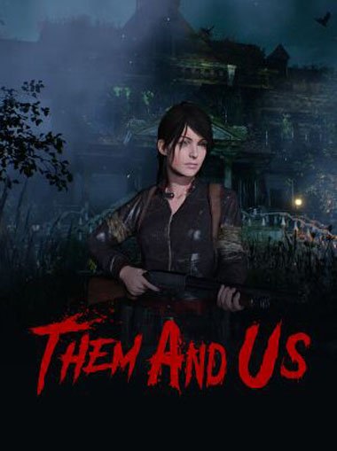 Them and Us Bundle cd key