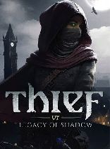 Buy Thief VR: Legacy of Shadow Game Download